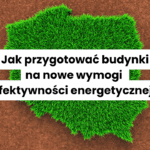 Efektywność energetyczna EPBD Zut Smart Care